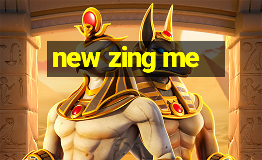 new zing me