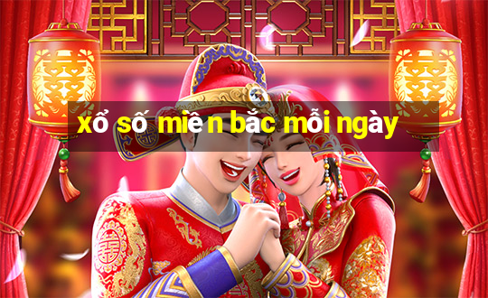 xổ số miền bắc mỗi ngày