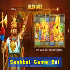 Sanhbai Game Bài B52 Đổi Thưởng 2021