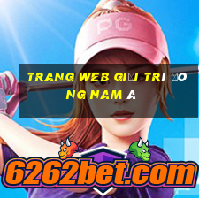 Trang web giải trí Đông Nam Á