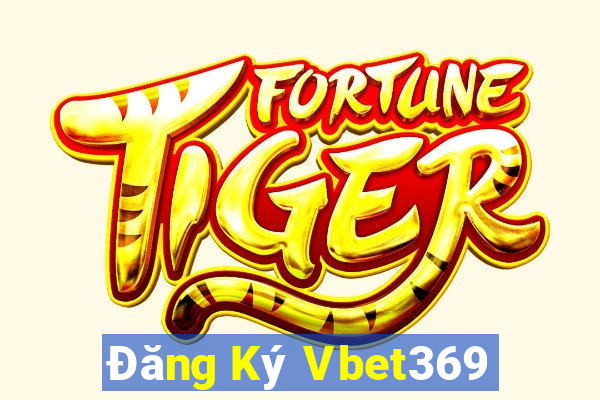 Đăng Ký Vbet369