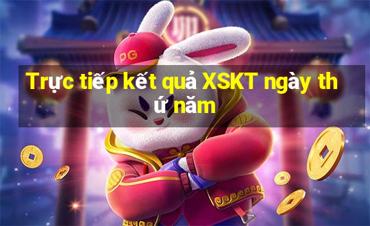 Trực tiếp kết quả XSKT ngày thứ năm