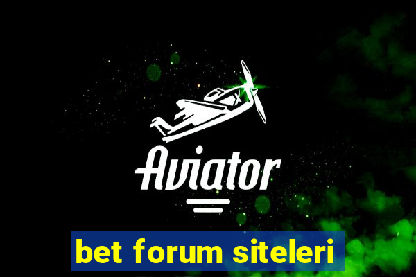 bet forum siteleri