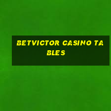 betvictor casino tables