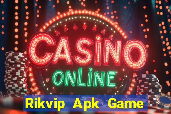 Rikvip Apk Game Bài 2021