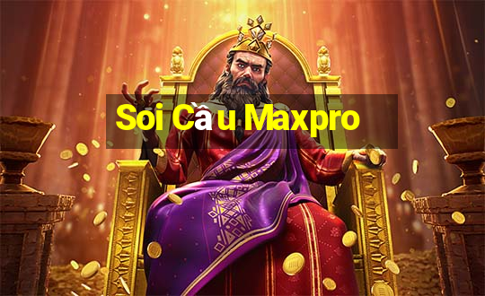 Soi Cầu Maxpro