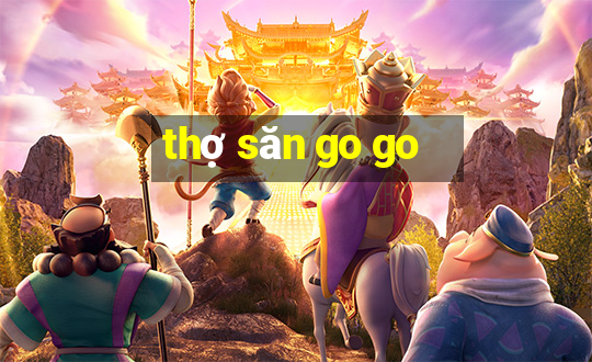 thợ săn go go