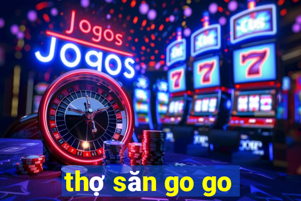 thợ săn go go