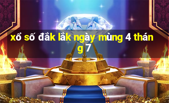 xổ số đắk lắk ngày mùng 4 tháng 7