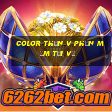 Color Thần v Phần mềm tải về