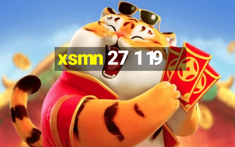 xsmn 27 1 19