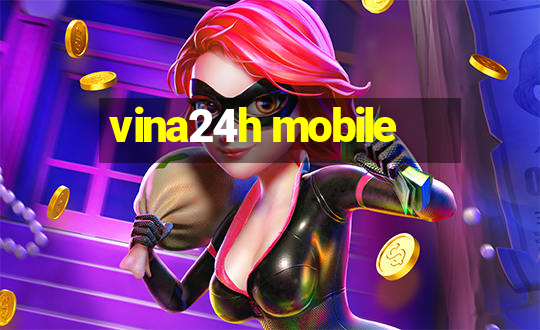 vina24h mobile