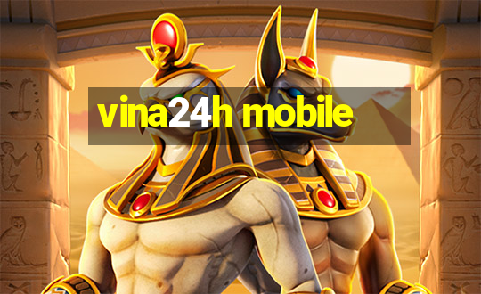 vina24h mobile