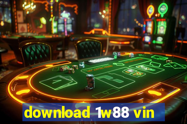 download 1w88 vin