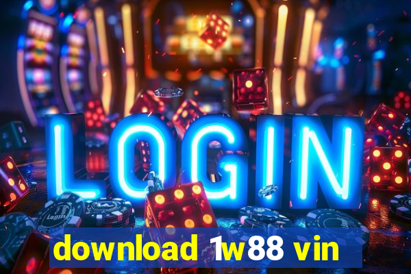 download 1w88 vin