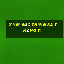 xổ số sóc trăng ba tháng tư