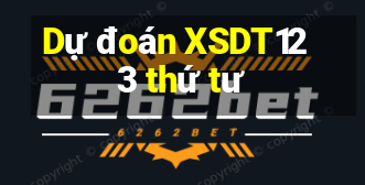 Dự đoán XSDT123 thứ tư