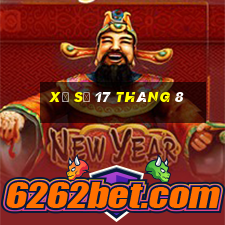 xổ số 17 tháng 8