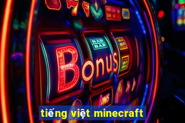 tiếng việt minecraft