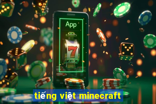 tiếng việt minecraft