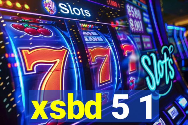 xsbd 5 1