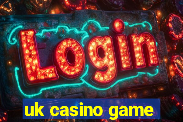 uk casino game