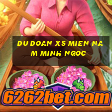 du doan xs mien nam minh ngoc