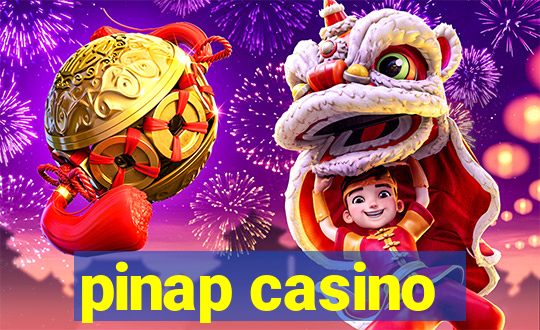 pinap casino