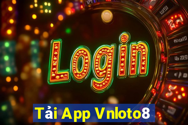 Tải App Vnloto8