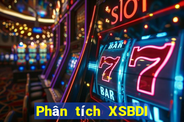 Phân tích XSBDI ngày 29