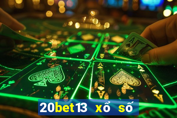 20bet13 xổ số cửa hàng bao 13