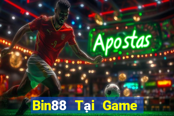 Bin88 Tại Game Bài Đổi Thưởng