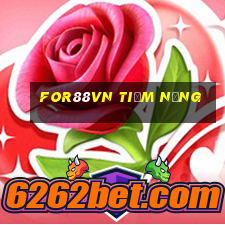 for88vn Tiềm năng