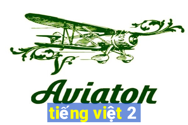 tiếng việt 2