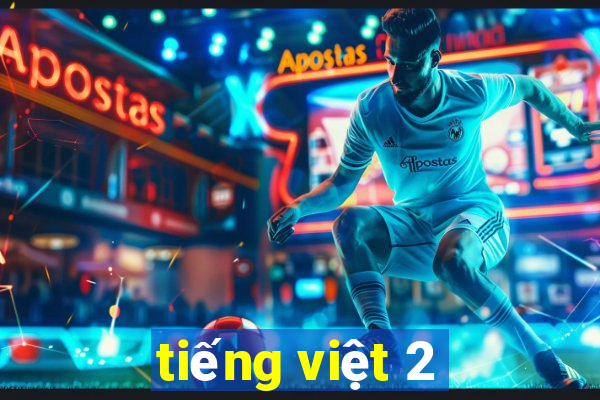 tiếng việt 2