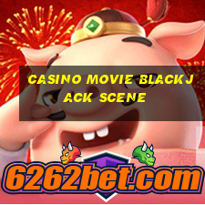 casino movie blackjack scene