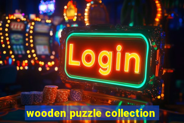 wooden puzzle collection