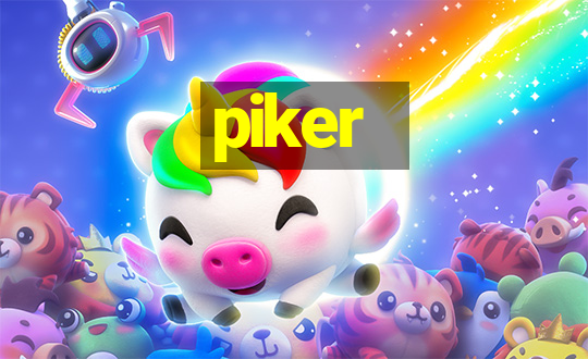 piker