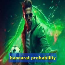 baccarat probability