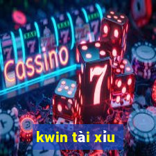 kwin tài xỉu