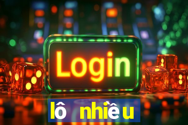 lô nhiều người chơi nhất