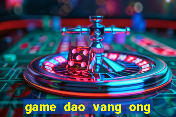 game dao vang ong gia noel