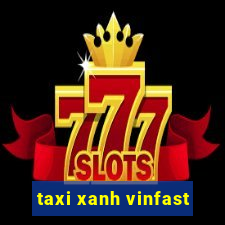 taxi xanh vinfast