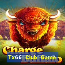 Tx66 Club Game Bài 247