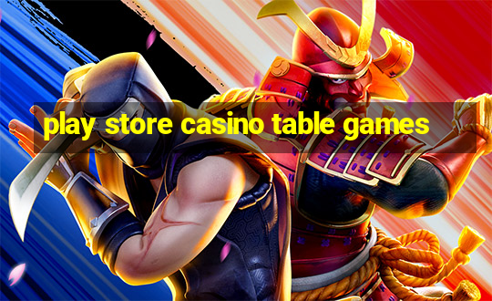 play store casino table games