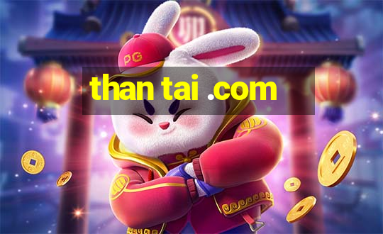 than tai .com