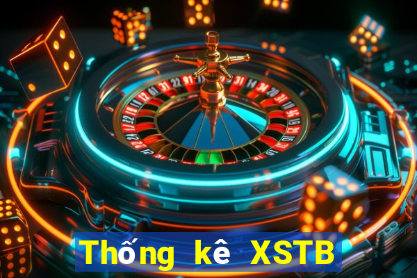 Thống kê XSTB Chủ Nhật