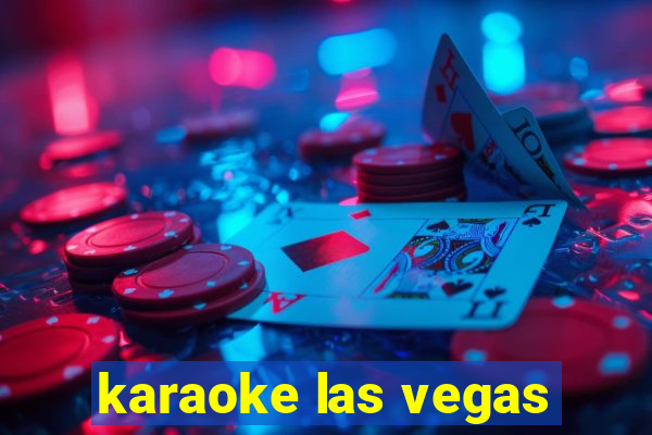 karaoke las vegas