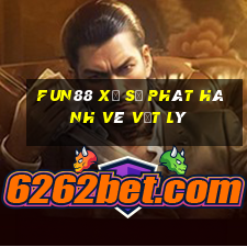 Fun88 xổ số phát hành vé vật lý