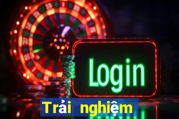 Trải nghiệm tốt nhất về xổ số